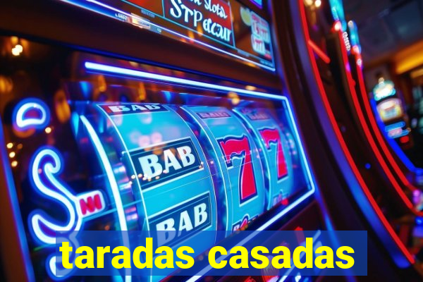 taradas casadas